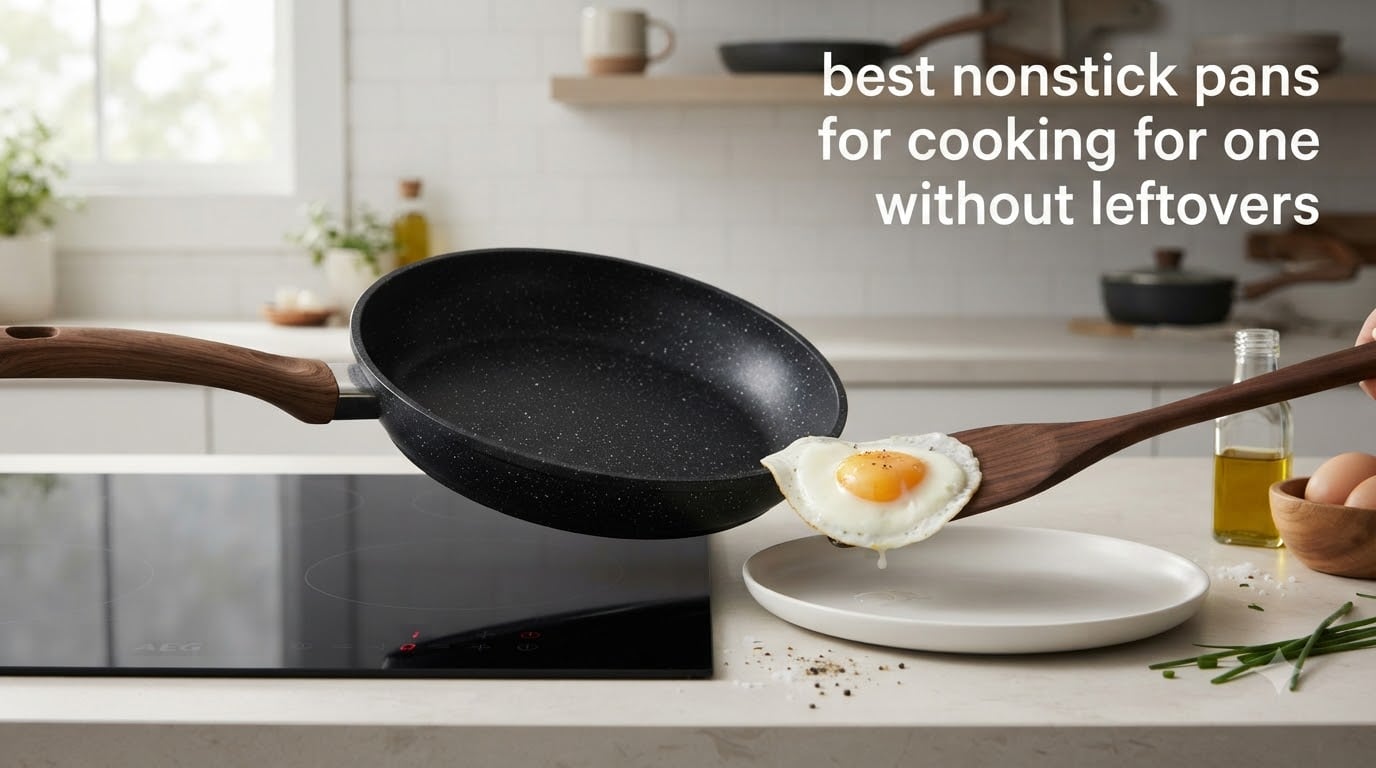 best nonstick pans for cooking for one without leftovers
