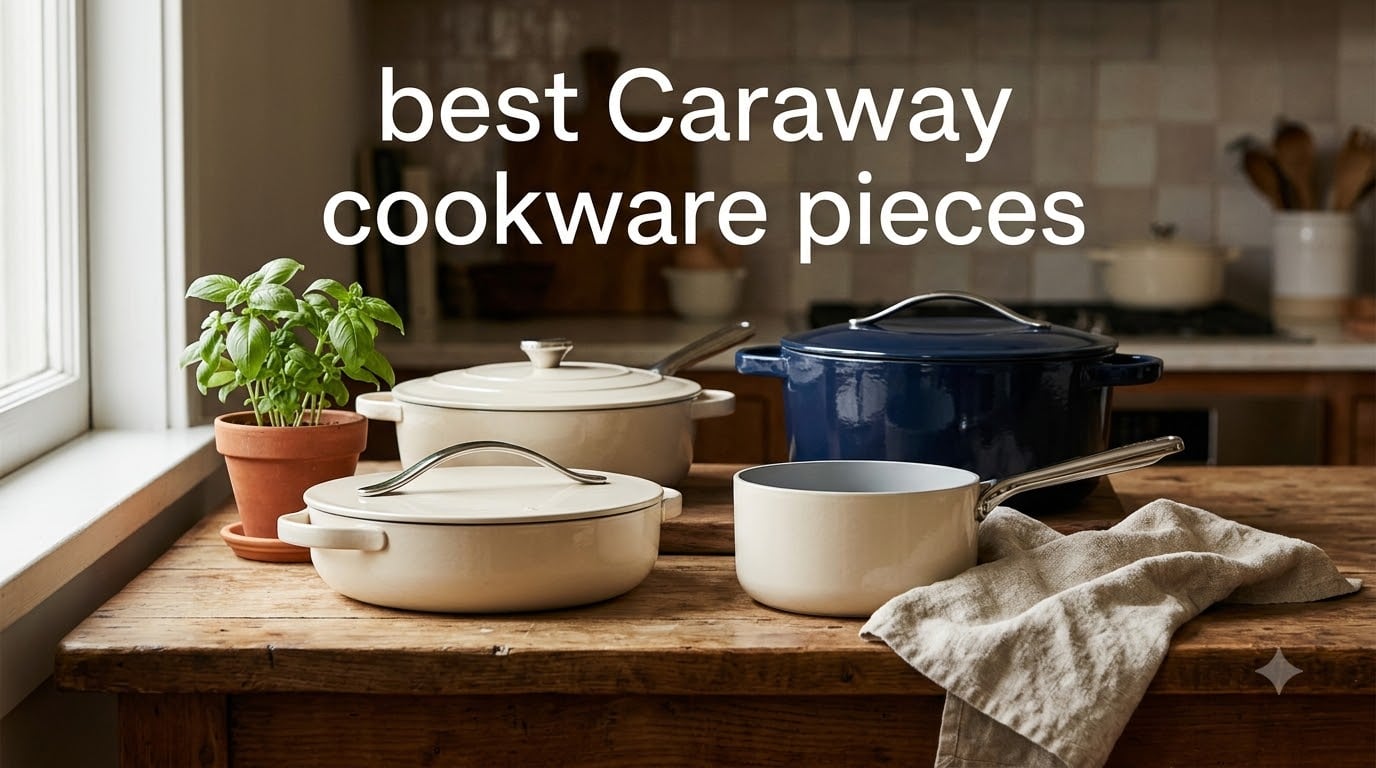 best Caraway cookware pieces