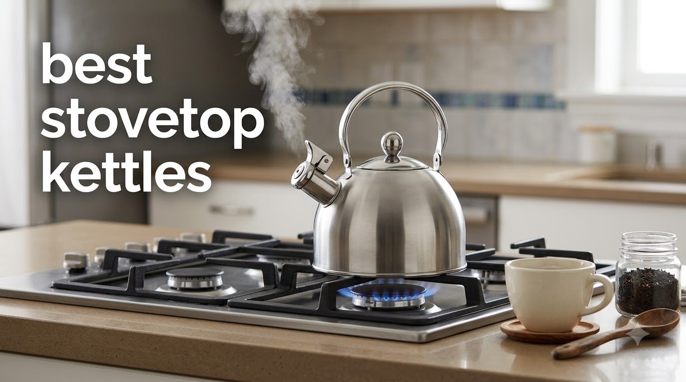best stovetop kettles