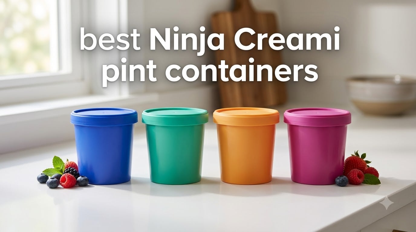 best Ninja Creami pint containers