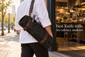 best knife rolls for culinary students