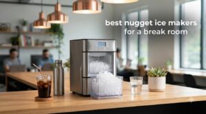 best nugget ice makers for a break room