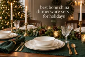 best bone china dinnerware sets for holidays