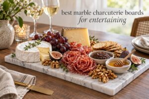 best marble charcuterie boards for entertaining