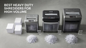best heavy duty shredders for high volume