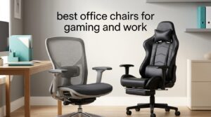 best office chairs for gaming and work