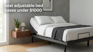 best adjustable bed bases under $1000